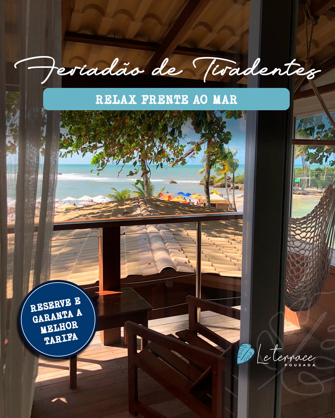 Feriado de Tiradentes 2026 em Morro de São Paulo | Le Terrace